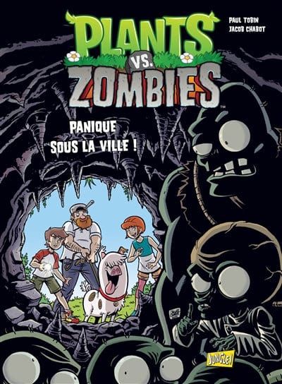 Plants vs Zombies T06 - Panique sous la ville !