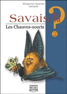 Savais-tu? T02 - Les chauves-souris