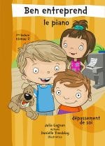 Ben entreprend - le piano