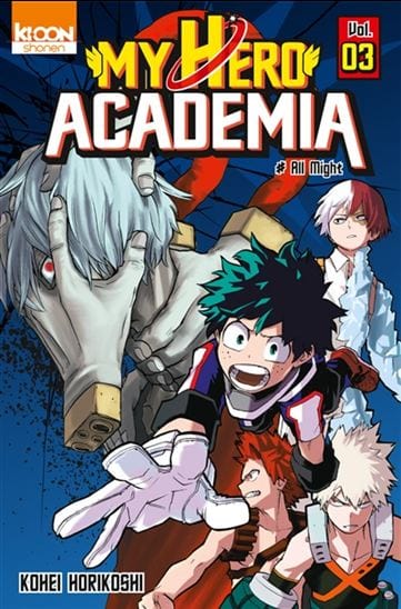 My Hero Academia T03 - All might