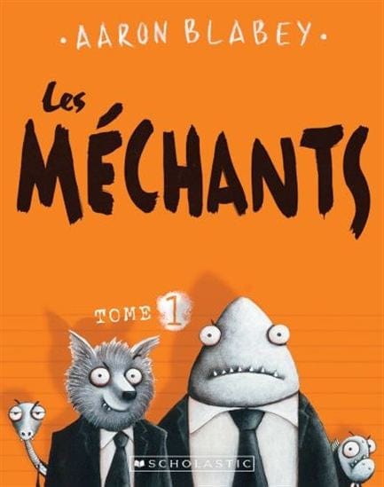 Les méchants T01