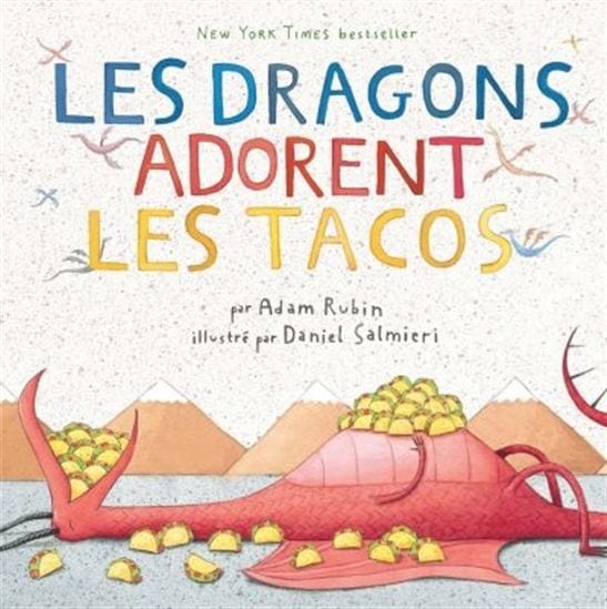 Les dragons adorent les tacos