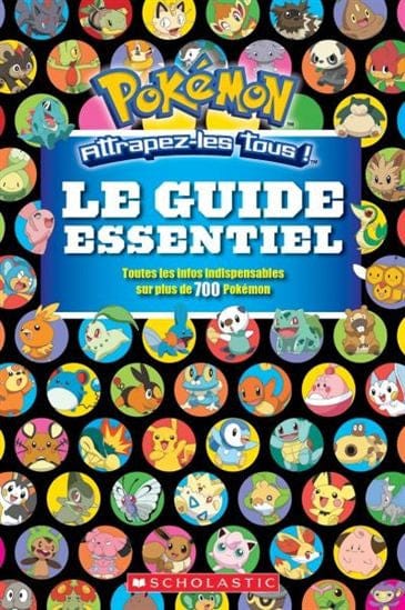 Pokemon: Le guide essentiel