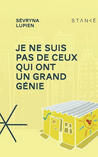 Je ne suis pas de ceux qui ont un grand génie