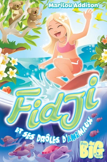 Fidji et ses drôles d'amimaux