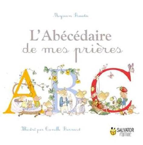 L'abécédaire de mes prières