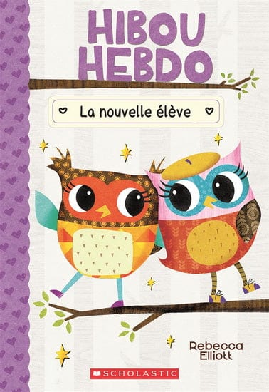Hibou Hebdo T04 - La nouvelle élève