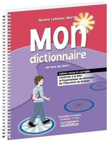 Mon dictionnaire de tous les jours - 1e cycle