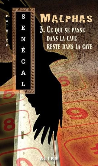 Malphas - Ce qui se passe dans la cave reste dans la cave T03