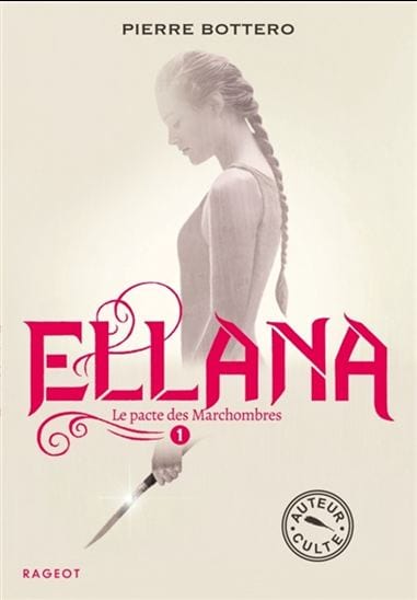 Ellana T01 - Le Pacte des Marchombres
