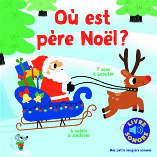 Livre sonore - Où est Père Noël ?