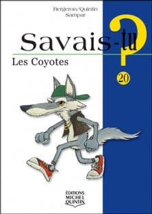 Savais-tu? T20 - Les coyotes