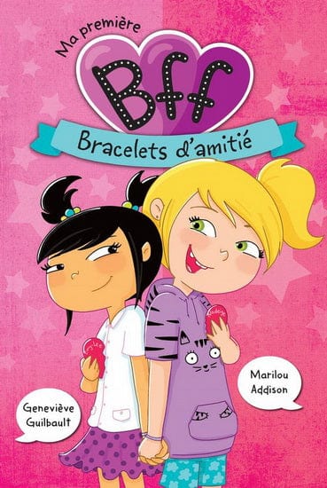 Ma première BFF T01 - Bracelets d'amitié