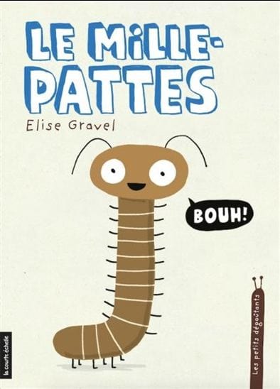 Les petits dégoûtants - Le Mille-pattes