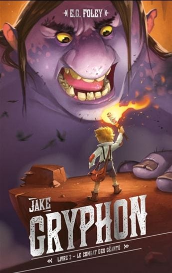 Jake Gryphon T02 - Le Combat des géants