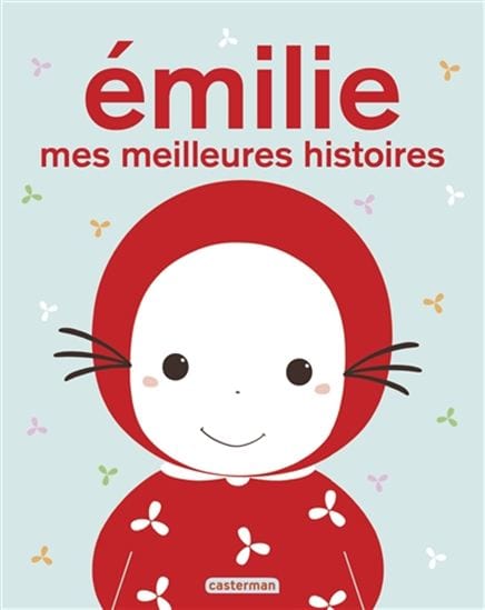 Émilie - mes meilleures histoires