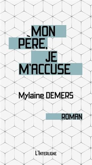 Mon père, je m'accuse