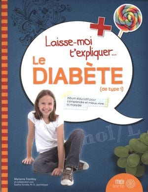 Laisse-moi t'expliquer... Le diabète ( de type 1 )