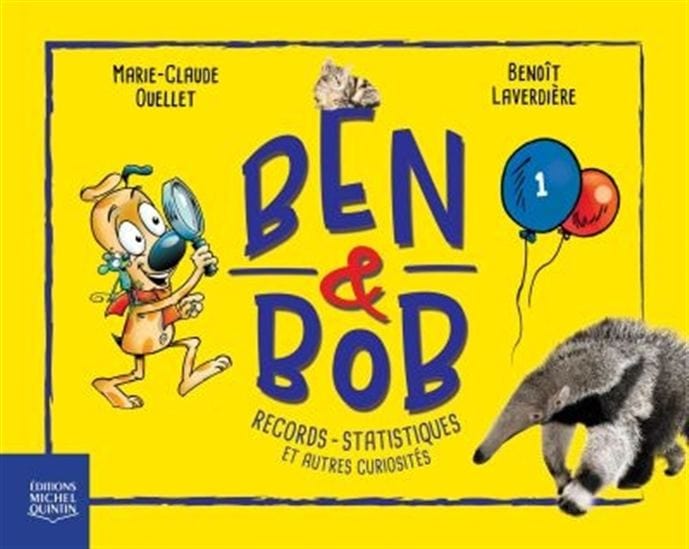 Ben & Bob T01 - Records-Statistiques et autres curiosités