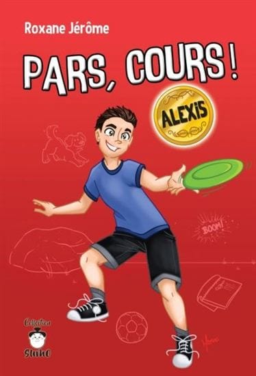 Pars, cours! Alexis