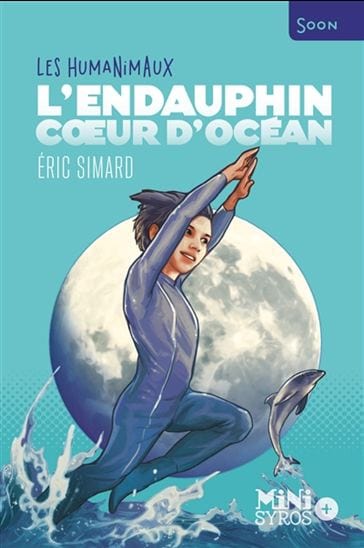 Les humanimaux - L'Endauphin