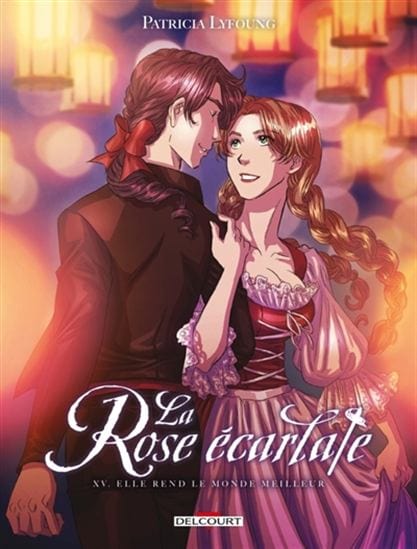 La Rose écarlate T15 : Elle rend le monde meilleur