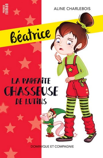 Béatrice - La Parfaite chasseuse de lutins