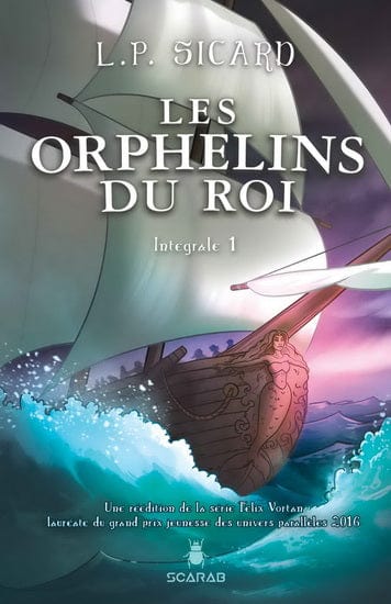 Les Orphelins du roi - Intégrale 01