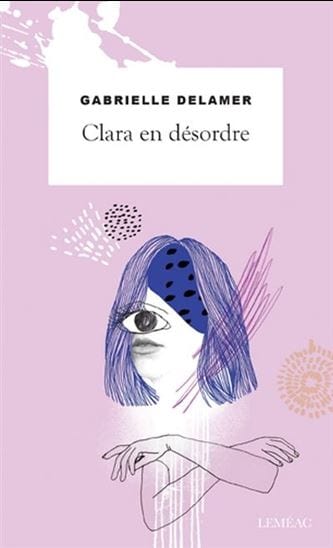 Clara en désordre