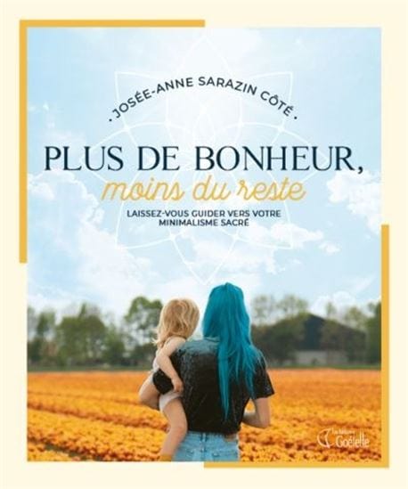 Plus de bonheur, moins du reste