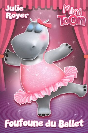 Mini Toon - Foufoune du ballet