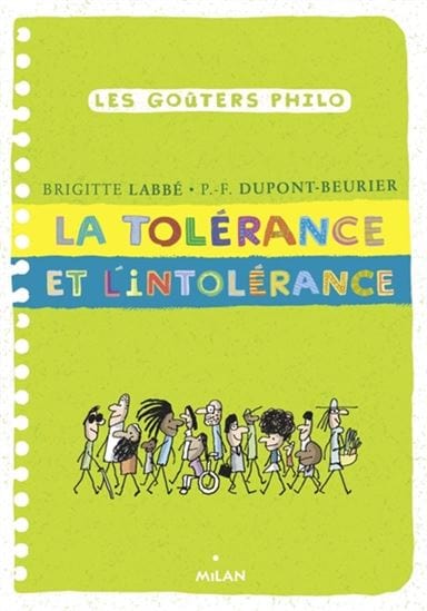 Les goûters philo - La tolérance et l'intolérance