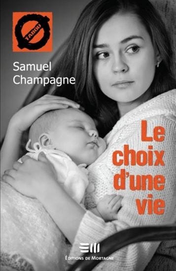 Le Choix d'une vie
