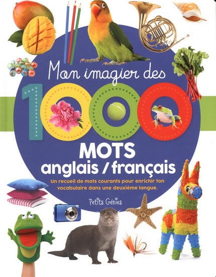 Mon imagier des 1000 mots anglais-français