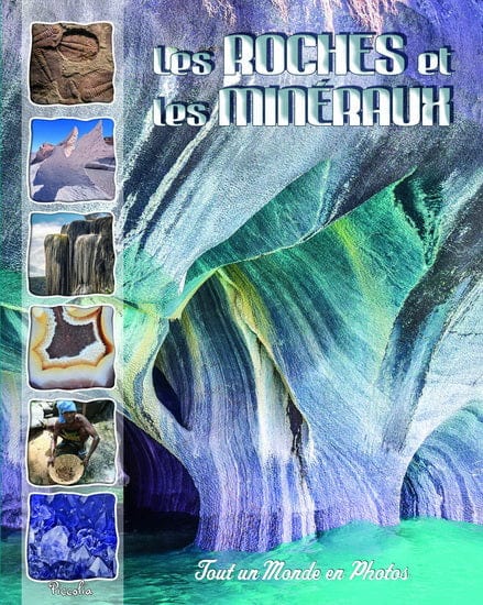 Les Roches et les minéraux