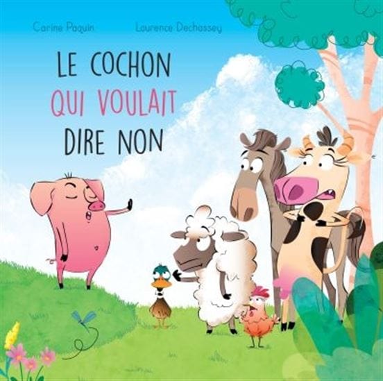 Le Cochon qui voulait dire non