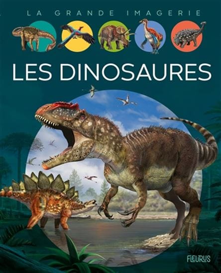 La grande imagerie - Les Dinosaures
