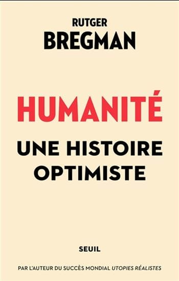 Humanité - Une histoire optimiste