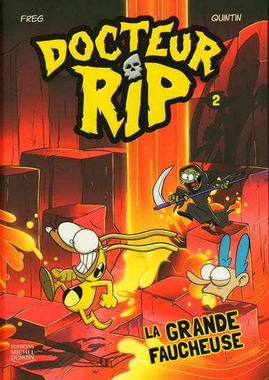 Docteur RIP T02 - La Grande Faucheuse