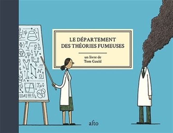 Le Département des théories fumeuses