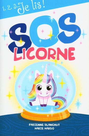 1,2,3 Je lis... SOS licorne