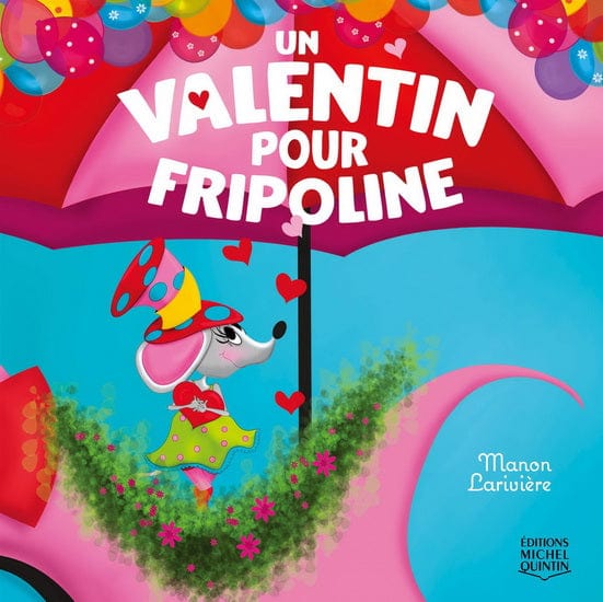 Un valentin pour Fripoline