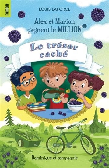 Alex et Marion gagne le million T03 - Le Trésor caché
