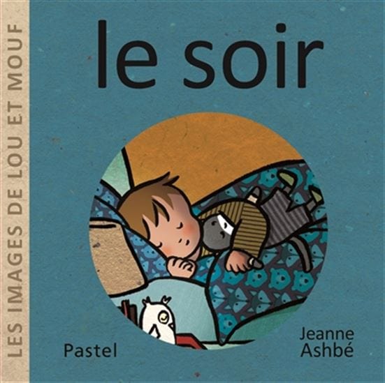 Les images de Lou et Mouf: Le Soir