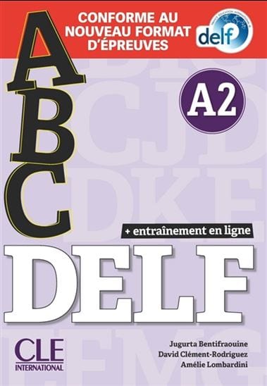 ABC DELF - Niveau A2 - Livre + CD + Entrainement en ligne