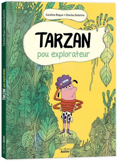 Tarzan, pou explorateur