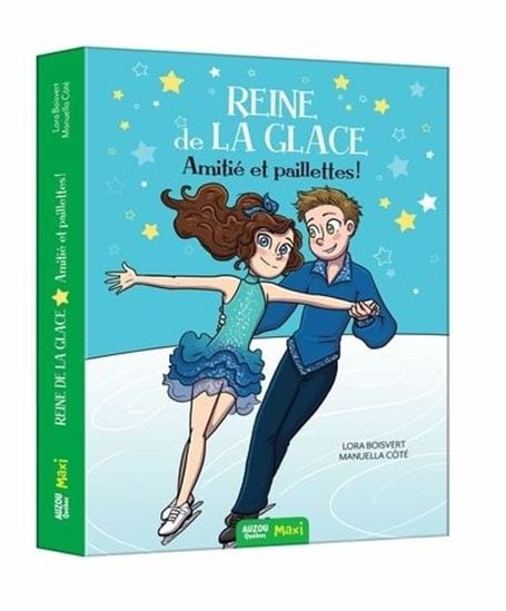 Reine de la glace T01 : amitié et paillettes !
