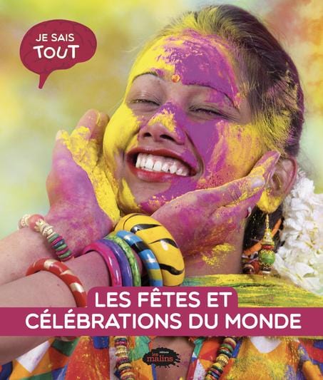 Je sais tout - Les fêtes et célébrations du monde