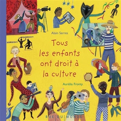 Tous les enfants ont le droit à la culture
