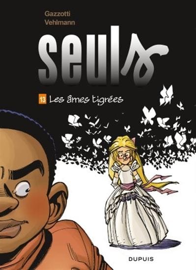 Seuls T13 - Les Âmes tigrées